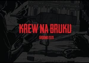У адкрытым доступе з'явіўся фільм пра абарону Гродна ў верасні 1939 года У адкрытым доступе з'явіўся фільм пра абарону Гродна ў верасні 1939 года