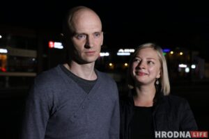 Гродзенец са "справы Ціханоўскага" просіць відавочцаў даслаць відэа для доказу яго невінаватасці Владимир Наумик с женой Виталией